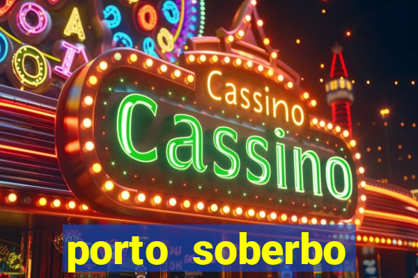 porto soberbo argentina compras